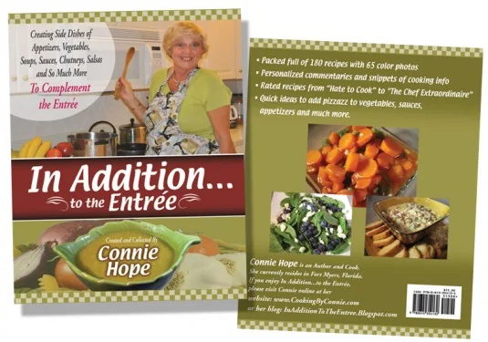 Front and back cover of Connie Hope's cookbook In Addition to the Entrée, with the author in her kitchen and photos of side dishes